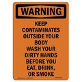 Signmission OSHA WARNING Sign, Keep Contaminates Outside Your, 5in X 3.5in Decal, 3.5" W, 5" L, Portrait OS-WS-D-35-V-13273